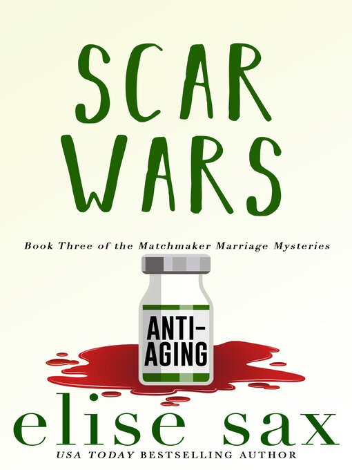 Title details for Scar Wars by Elise Sax - Available